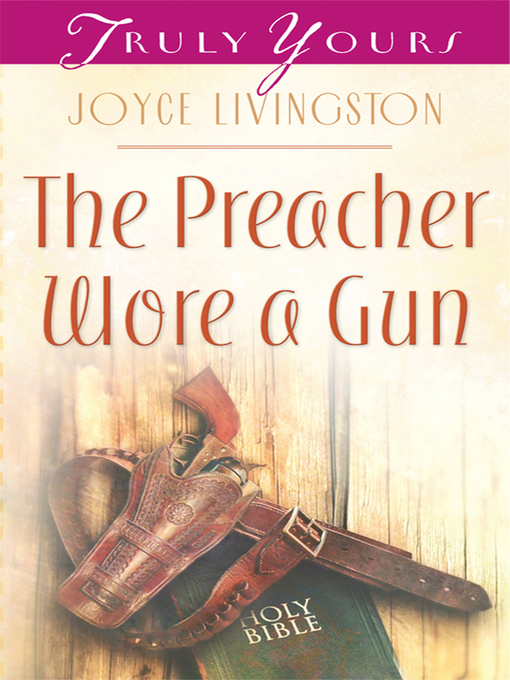 Title details for Preacher Wore A Gun by Joyce Livingston - Available